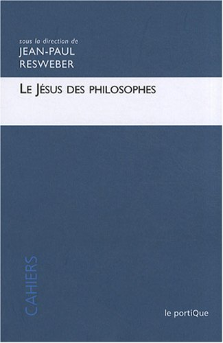 Le Jésus des philosophes