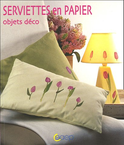 Serviettes en papier : objets déco