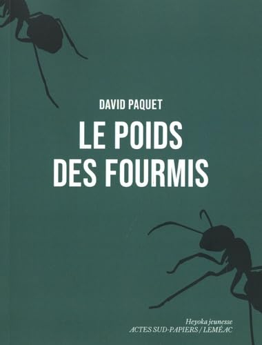 Le poids des fourmis