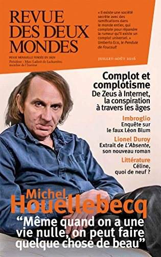 Revue des deux mondes, n° 7 (2016). Complot et complotisme : de Zeus à Internet, la conspiration à t