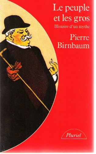 le peuple et les "gros"