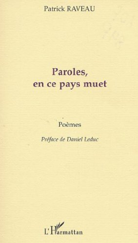 Paroles, en ce pays muet
