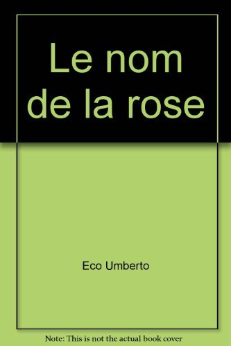 le nom de la rose