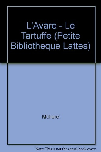 l'avare - le tartuffe