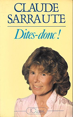 Dites-donc !