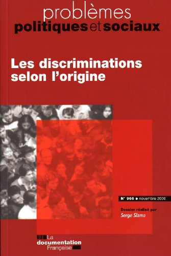 les discriminations selon l'origine (n.966 novembre09)