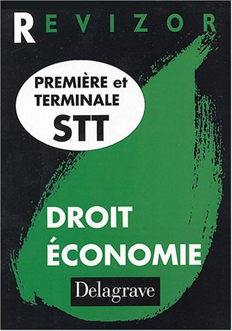 Droit et économie : première et terminale STT