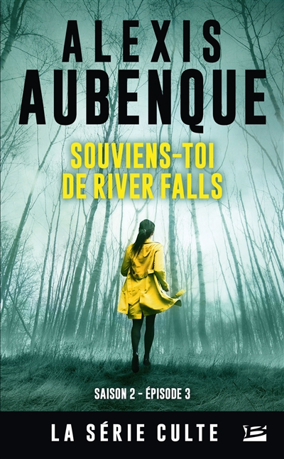 River Falls : une enquête de Mike Logan et Jessica Hurley : saison 2. Vol. 3. Souviens-toi de River 