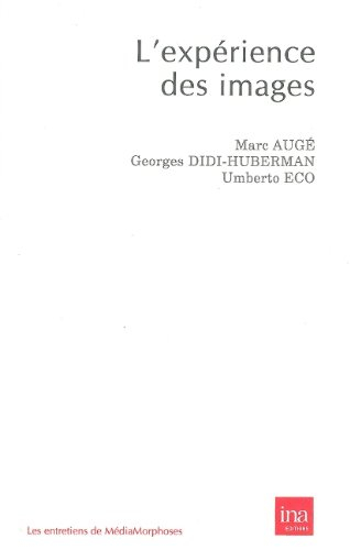 L'expérience des images