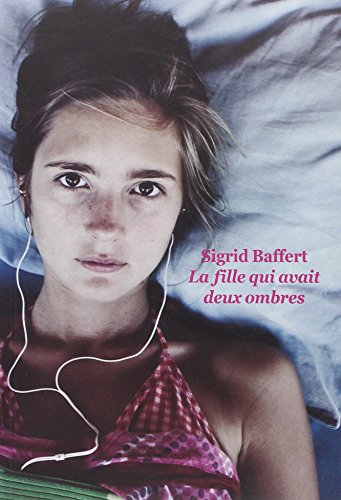 La fille qui avait deux ombres