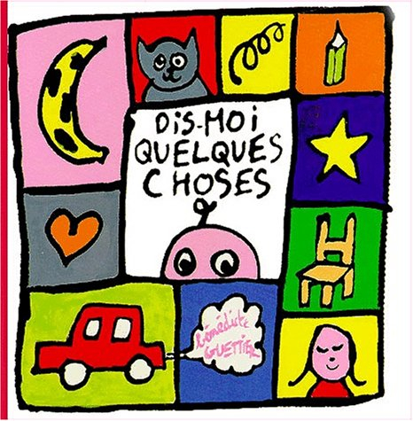 Dis-moi quelque chose
