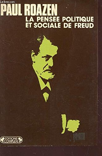 la pensee politique et sociale de freud