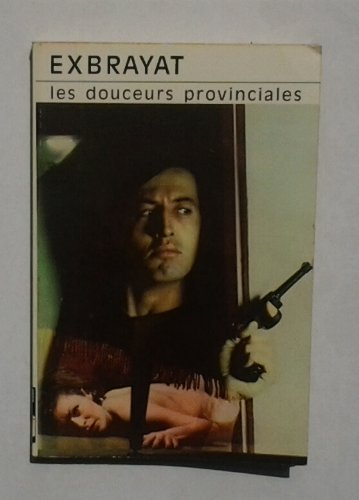Les Douceurs provinciales