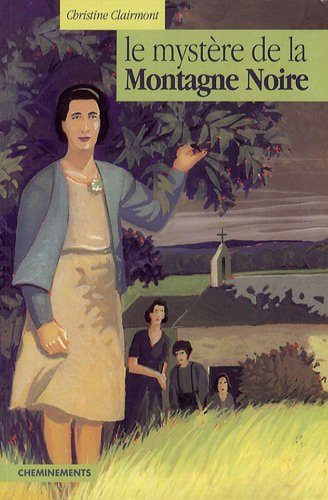 Le mystère de la Montagne Noire