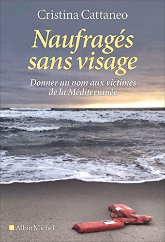 Naufragés sans visage : donner un nom aux victimes de la Méditerranée