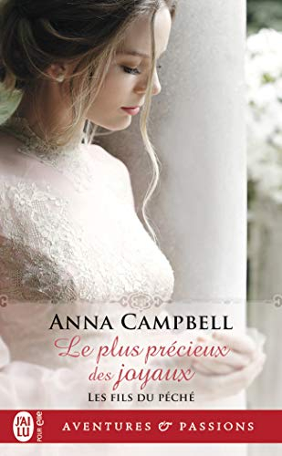 Les fils du péché. Vol. 2. Le plus précieux des joyaux