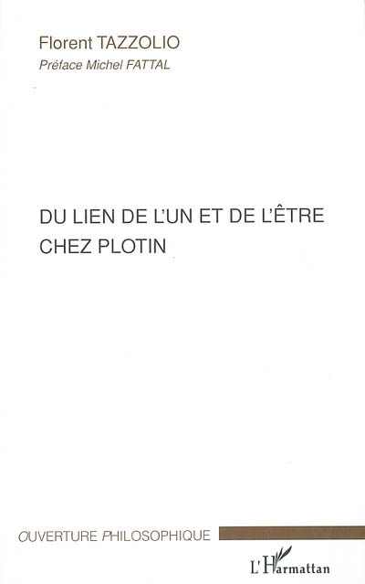 Du lien de l'un et de l'être chez Plotin