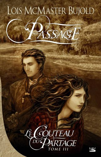 Le couteau du partage. Vol. 3. Passage