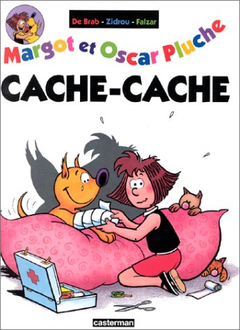 Margot et Oscar Pluche. Vol. 2. Cache-cache