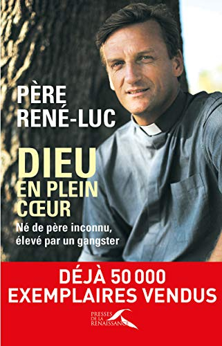 Dieu en plein coeur : né de père inconnu, élevé par un gangster