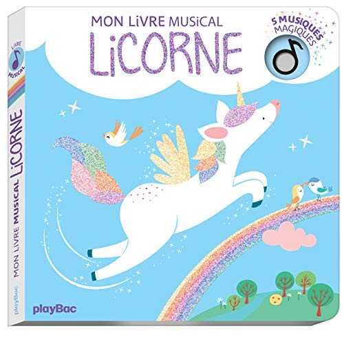 Mon livre musical licorne : 5 musiques magiques