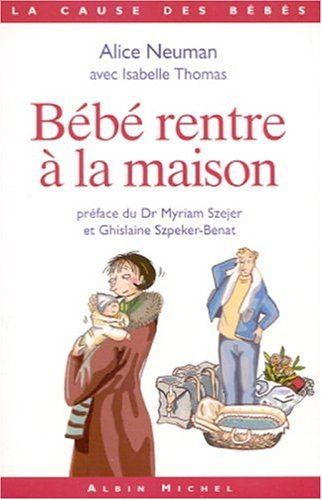 Bébé rentre à la maison