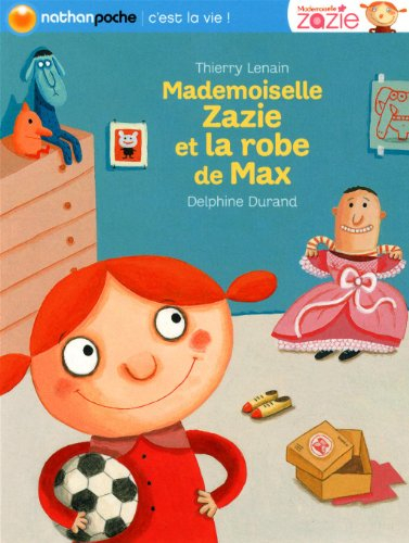 Mademoiselle Zazie. Mademoiselle Zazie et la robe de Max