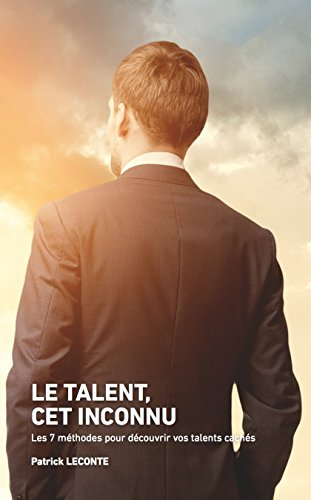 Le Talent, cet Inconnu