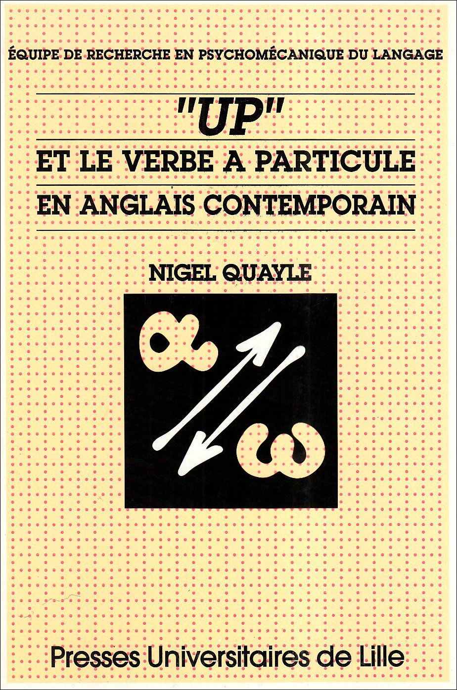 Up et le verbe à particule en anglais contemporain