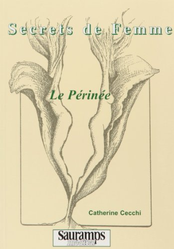 Secrets de femme : le périnée