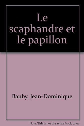 Le scaphandre et le papillon