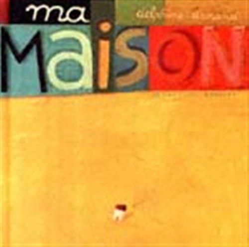 Ma maison