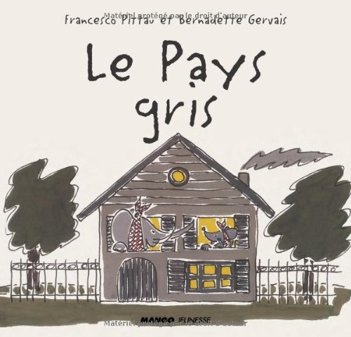 Le pays gris