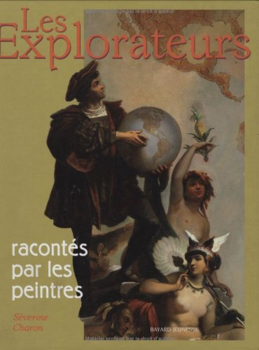 Les explorateurs racontés par les peintres