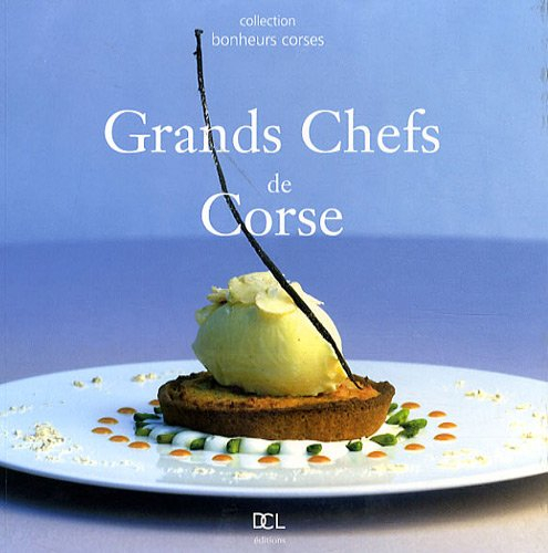 Les grands chefs de Corse