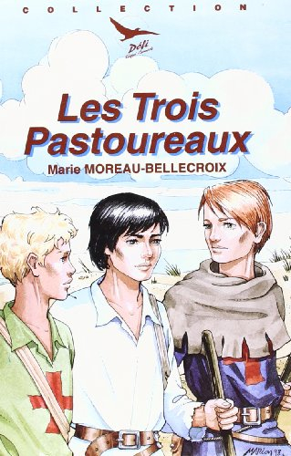 Les trois pastoureaux