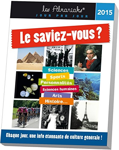 Le saviez-vous ? 2015