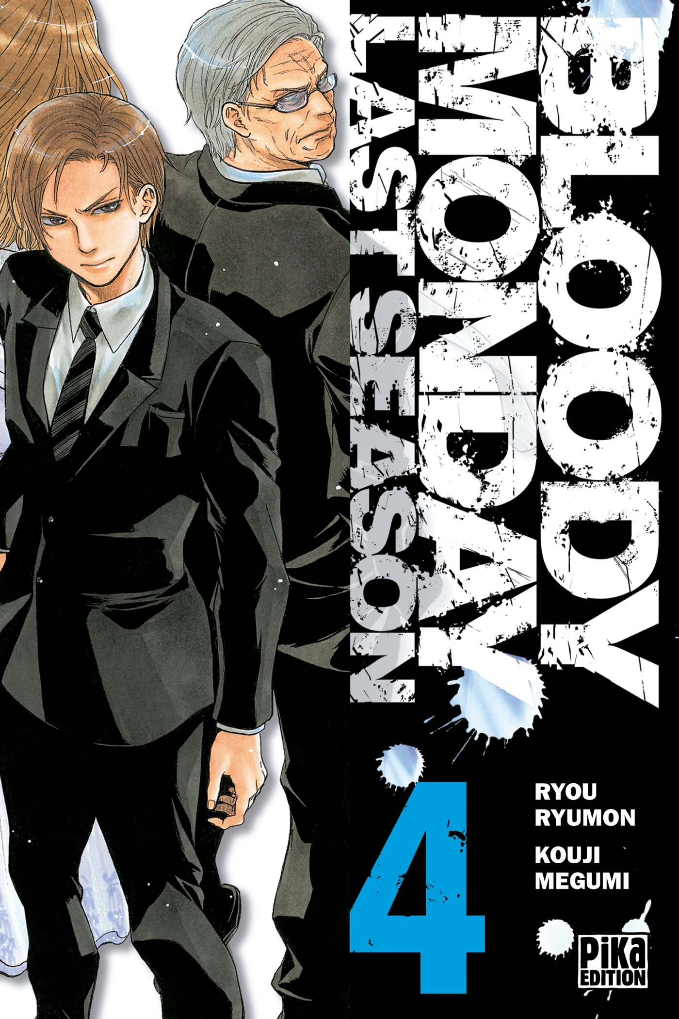 Bloody monday : last season. Vol. 4