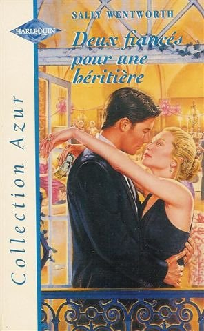deux fiancés pour une héritière