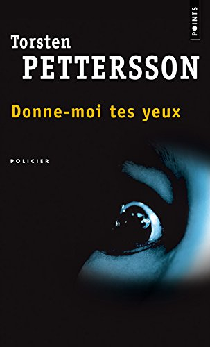 Donne-moi tes yeux
