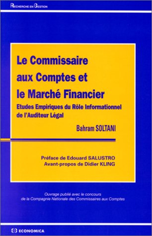 Le commissaire aux comptes et le marché financier : études empiriques du rôle informationnel de l'au