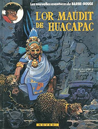 barbe-rouge : l'or maudit de huacapac