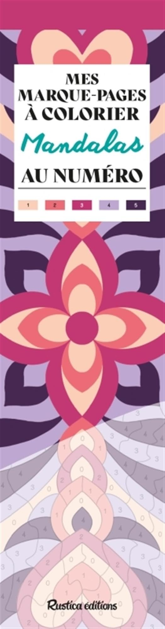 Mandalas : mes marque-pages à colorier au numéro