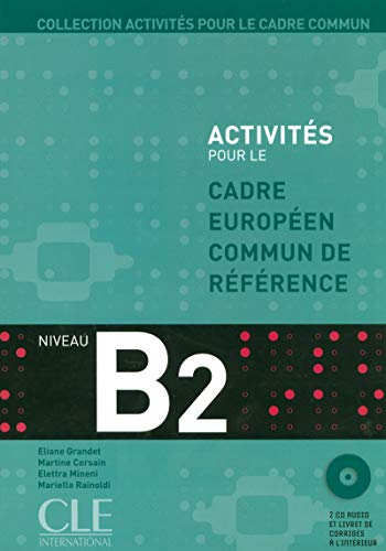 Activités pour le Cadre commun de référence, niveau B2