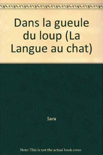 Dans la gueule du loup