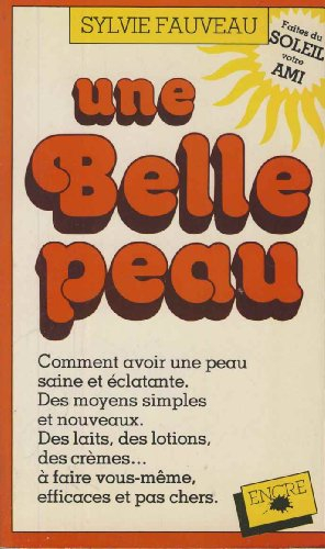 Une Belle peau