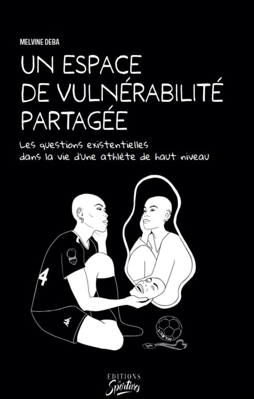 Un espace de vulnérabilité partagée : les questions existentielles dans la vie d'une athlète de haut