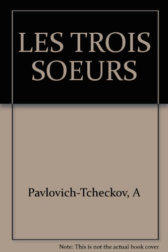 Les Trois Soeurs