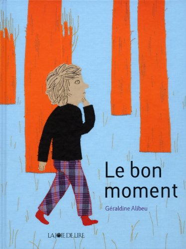 Le bon moment