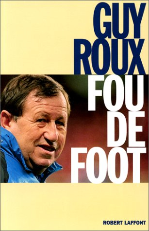 Fou de foot